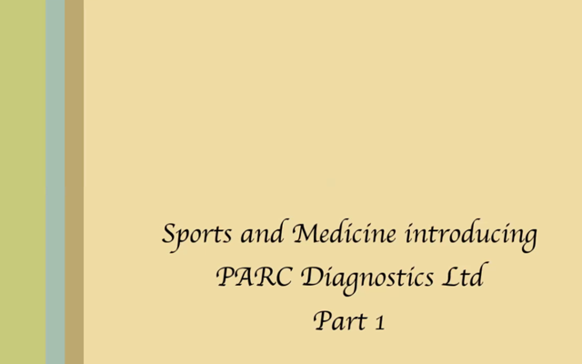 Sports and Medicine Interview - PARC Diagnostics LTD